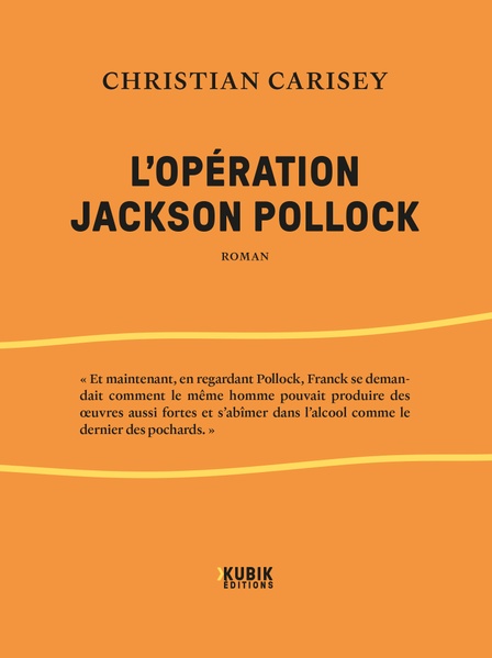 L’Opération Jackson Pollock